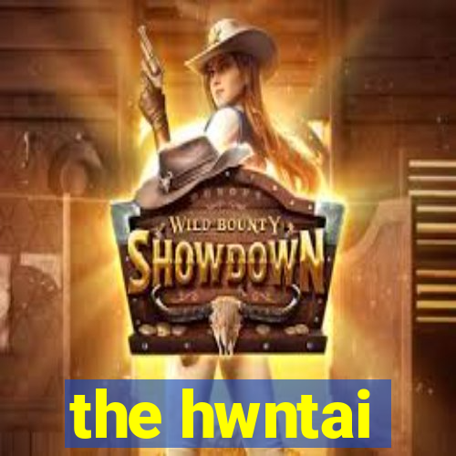 the hwntai